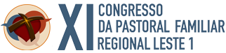 Congresso Pastoral Familiar • Leste 1